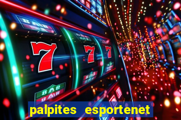 palpites esportenet jogos de hoje